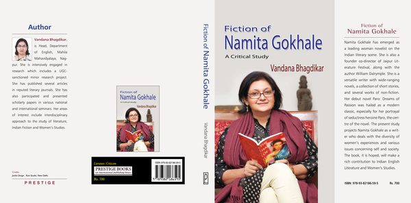 Fiction of Namita Gokhale: A Critical Study by Vandana Bhagdikar