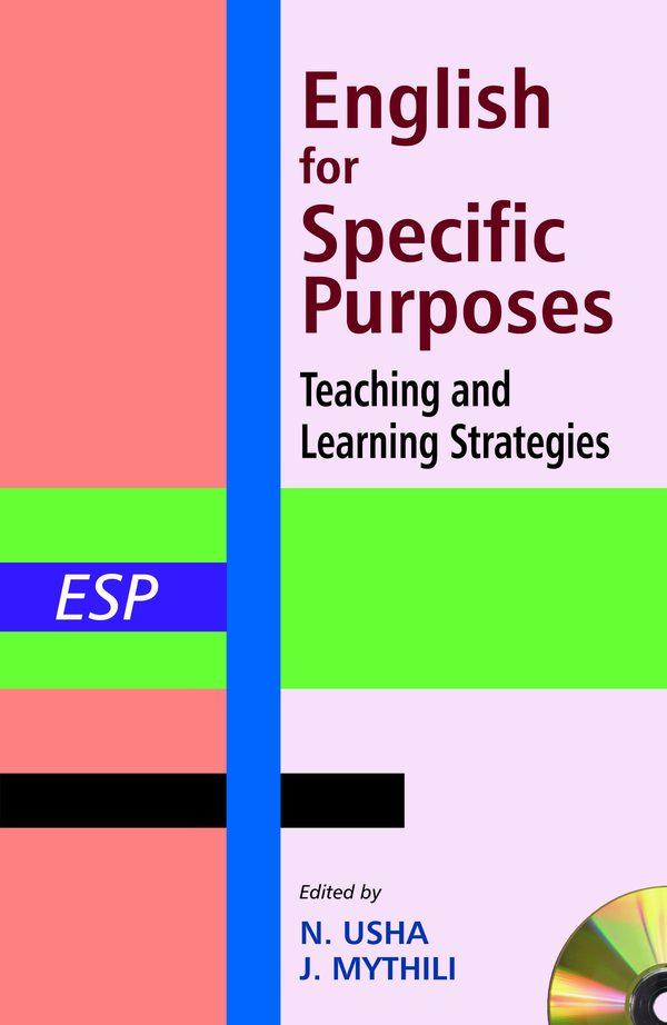 English for Specific Purposes: Teaching and Learning Strategies by N. Usha, J. Mythili