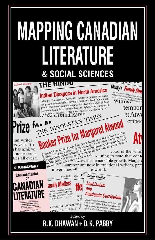 Mapping Canadian Literature and Social Sciences by R.K. Dhawan, D.K. Pabby