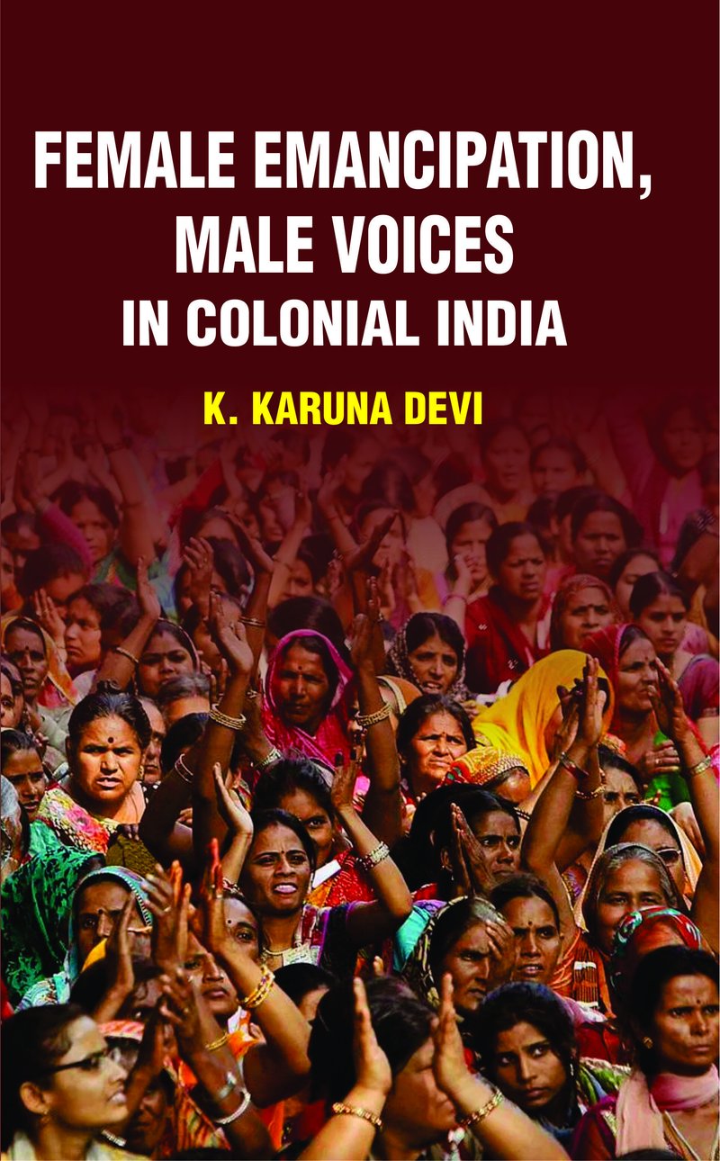Female Emancipation in Male Voices by K Karuna Devi