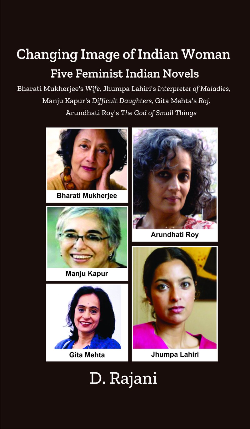 The Changing Image of Indian Woman by D. Rajani