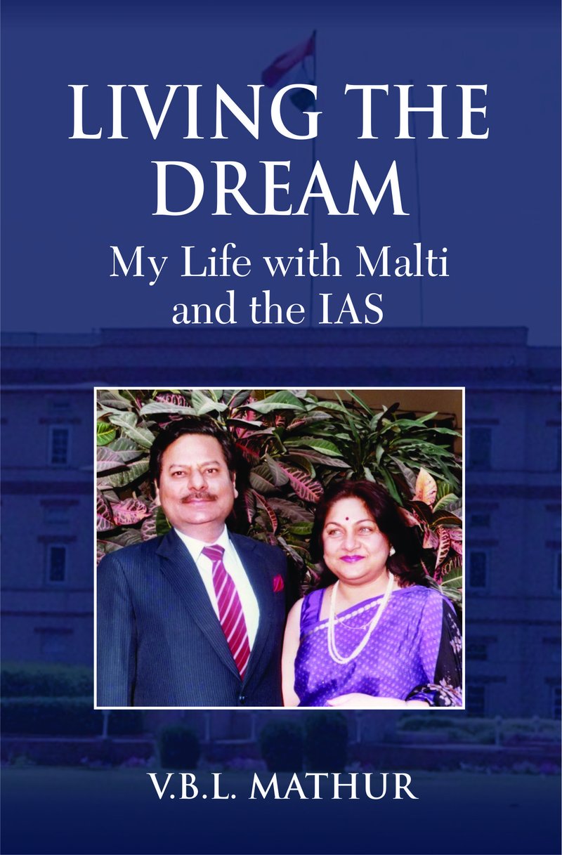Living the Dream by V.B.L. Mathur