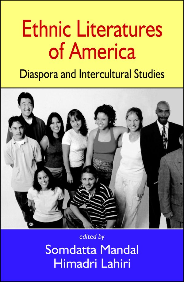 Ethnic Literatures of America by Somdatta Mandal, H. Lahiri