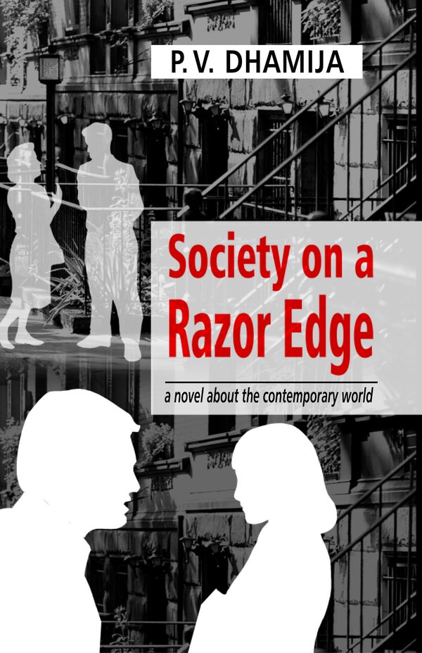 Society on Razor Edge: A Novel by P.V. Dhamija