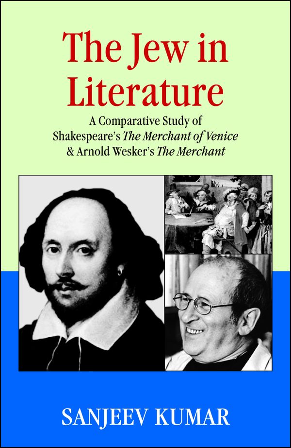 The Jew in Literature by Sanjeev Kumar